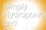 Simply Hydroponics and Organics Hudson